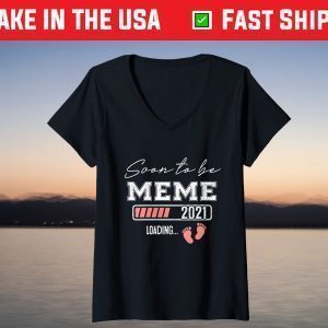 Soon To Be Meme 2021 Mother's Day For Mom Pregnancy T-Shirt