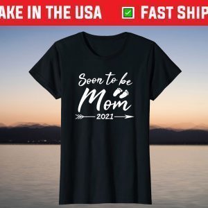 Soon To Be Mommy Est 2021 Pregnancy Announcement T-Shirts