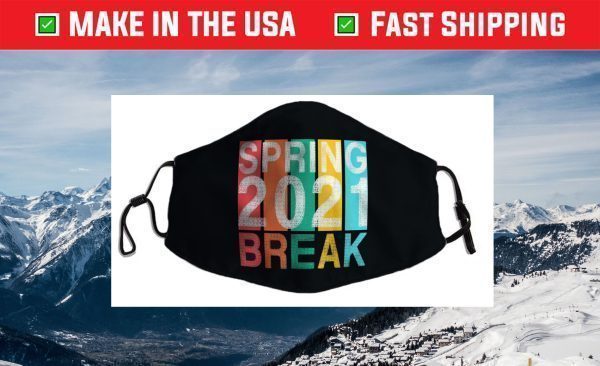 Spring Break 2021 School Family Beach Vacation Match Apparel Face Mask