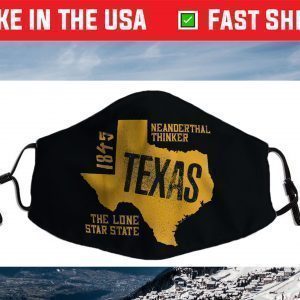 Texas Neanderthal Thinker Face Mask