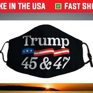 Trump 45 and 47 Face Mask