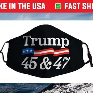 Trump 45 and 47 Face Mask