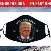 Trump Miss Me Yet I’ll Be Back in 2024 Distressed Us 2021 Face Mask