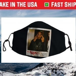 Tupac Trust Nobody Photo Face Mask
