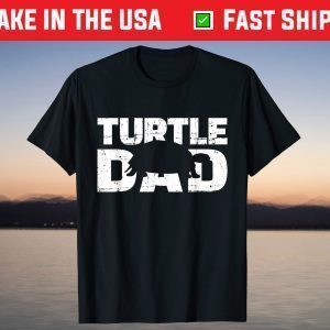 Turtle dad father's day gift for turtle lover T-Shirt