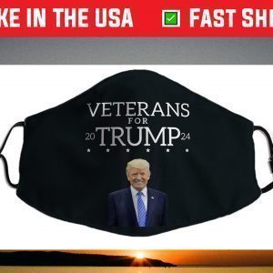 Veterans For Trump 2024 Conservative Republican Trump 2024 Face Mask