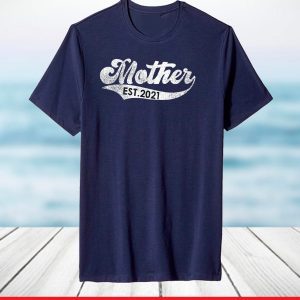 Vintage Mothers Day Promoted to Mother Est. 2021 T-Shirt