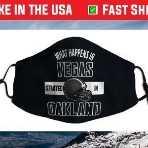 What happens in Vegas Started In Oakland Perfect Sporty Face Mask