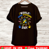 World Down Syndrome Day 2021 T-Shirt