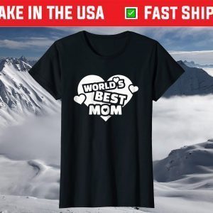 World's best mom T-Shirt