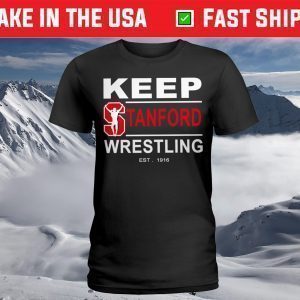 keep stanford wrestling shirt