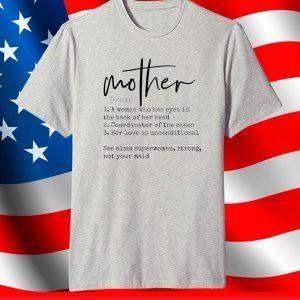 mothers day 2021 gift for moms - mama - girlfriend or wife T-Shirt