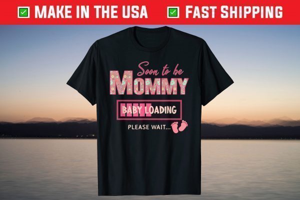 new mother soon to be mommy mom T-Shirt