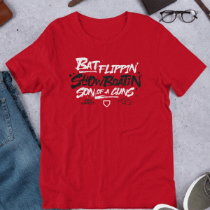 BAT FLIPPIN' SHOW BOATIN' SON OF BAT FLIPPIN' SHOW BOATIN' SON OF A GUNS SHIRTA GUNS SHIRT