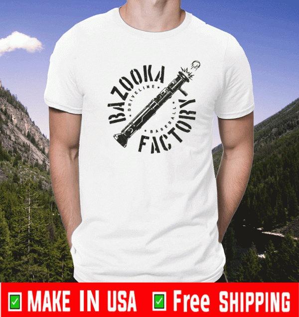 Bazooka Factory Shirt