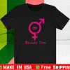 Beside You 2021 T-Shirt