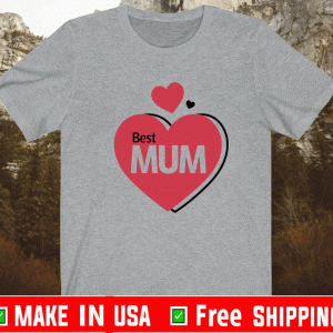 Best Mum Shirt