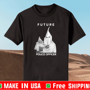 Biggie Future Police Officer Shirt