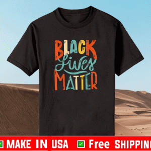 Black Lives Matter BLM T-Shirt