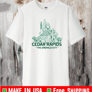 CEDAR RAPIDS EMERALD CITY SHIRT