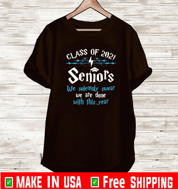 Class of 2021 seniors shirt