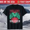 Dad Level Unlocked Est. 2021 Father's Day T-Shirt