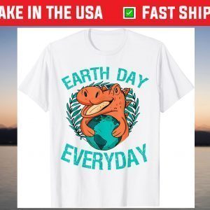 Dinosaur T rex Earth Day Everyday nature lovers 2021 T-Shirt