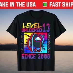 Disstressed Level 13 Unlocked Among With Us 13th Birthday T-Shirt