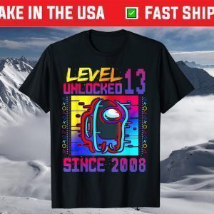 Disstressed Level 13 Unlocked Among With Us 13th Birthday T-Shirt