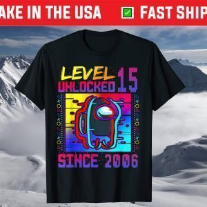 Disstressed Level 15 Unlocked Among With Us 15th Birthday T-Shirt