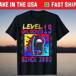 Disstressed Level 19 Unlocked Among With Us 19th Birthday T-Shirt