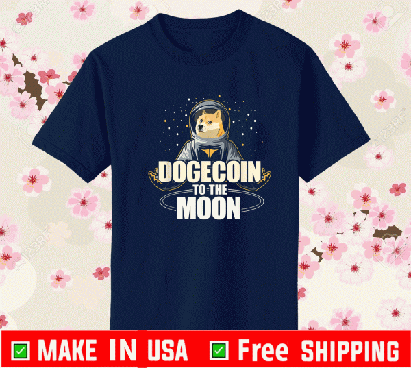 Dogecoin To the Moon Shirt