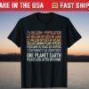 Earth Day 2021 One Planet Earth Look After It Environmental T-Shirt