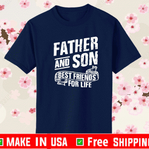 Father and Son Dad T-Shirt