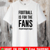 Football Is For The Fans Say No To Super League Shirt
