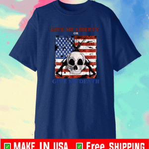 AR-15 Give Me Liberty Or Give Me Death Skull 2021 T-Shirt