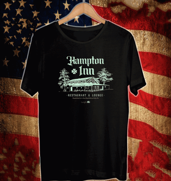 Hampton Inn Restaurant & Lounge T-Shirt