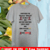 I WATCHED THE MONTERO VIDEO BY LIL NAS X SHIRT