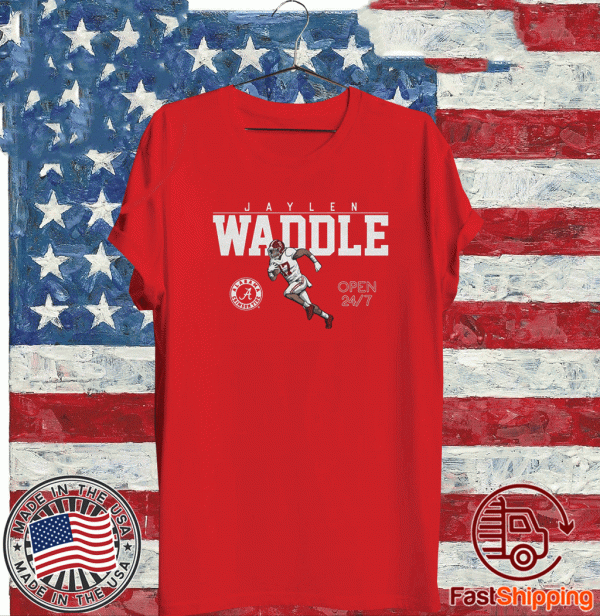 ALABAMA FOOTBALL JAYLEN WADDLE OPEN 24/7 SHIRT