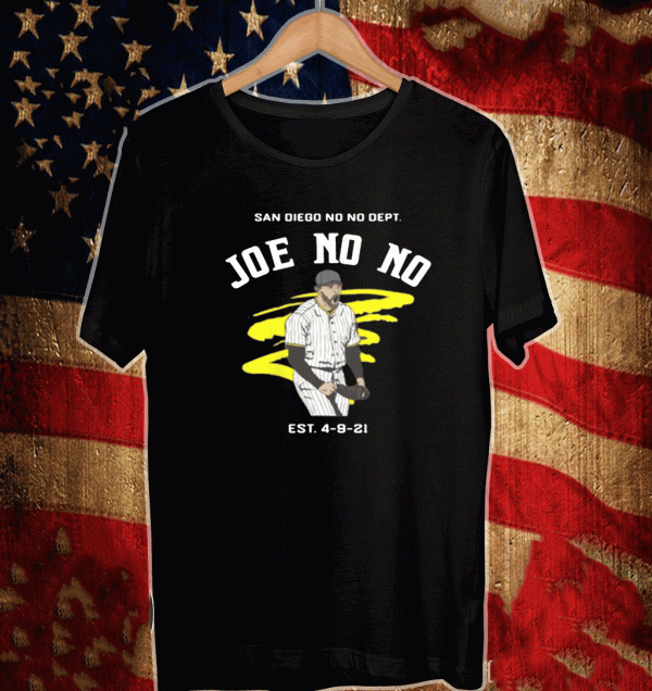 JOE NO NO SHIRT - Joe Musgrove San Diego Padres T-Shirt