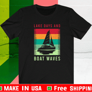 Lake Day Boat Waves Tee Shirts