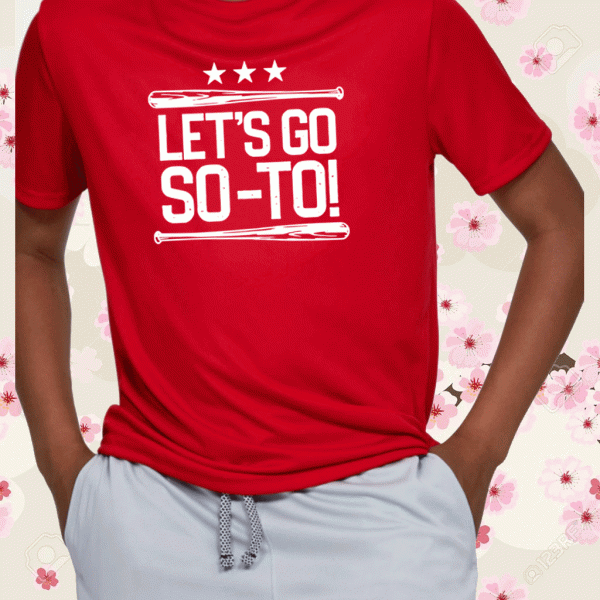 LET'S GO SO-TO T-SHIRT