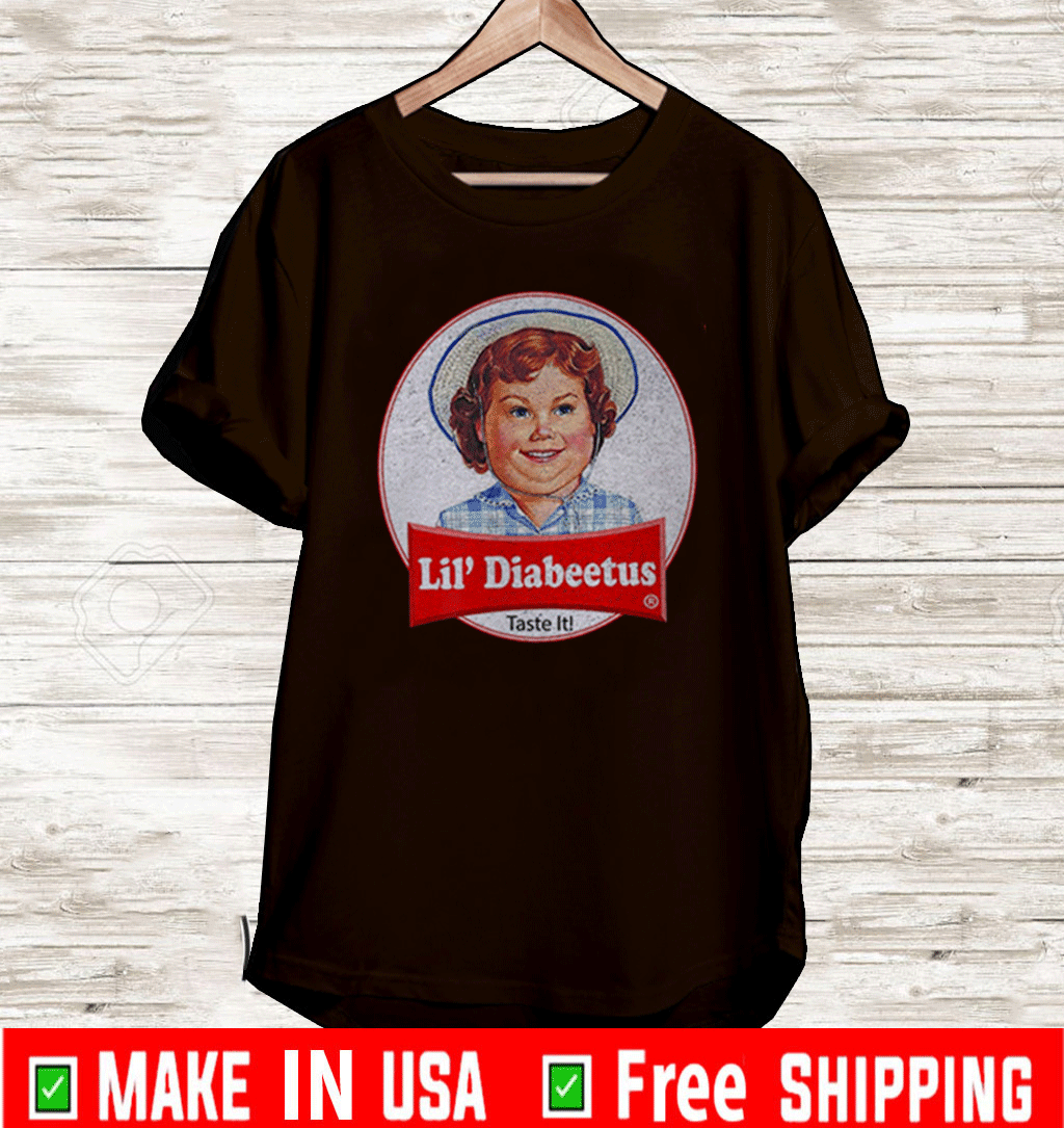 Lil Diabeetus Taste It Shirt