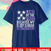 Land Of The Free Because My Daddy Is Brave #MilitaryChild Shirt