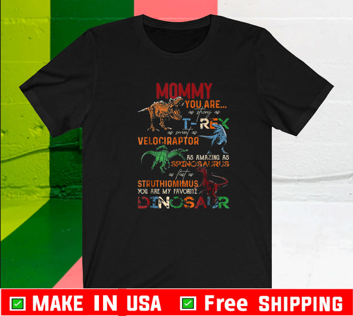 Mommy You Are As Strong As T Rex Funny Dinosaur Mother's Day Shirt