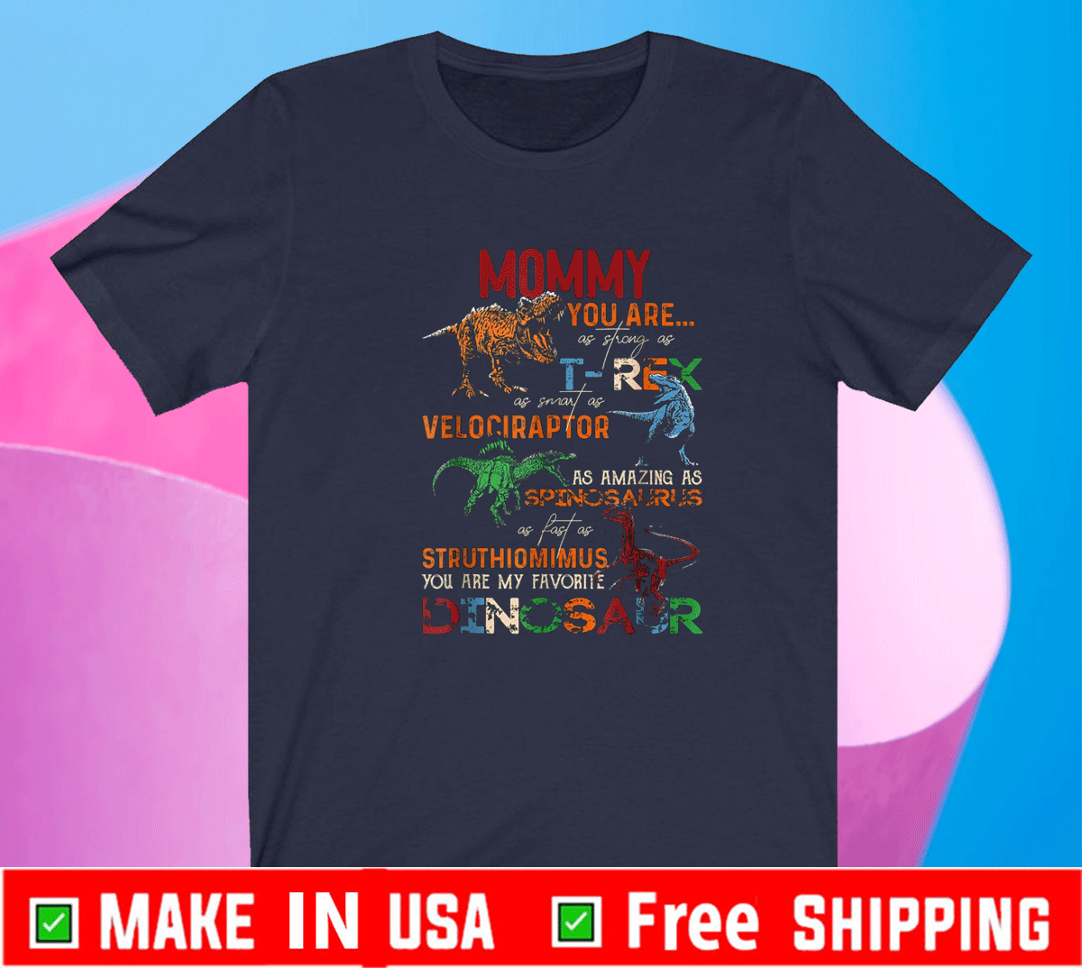 Mommy You Are As Strong As T Rex Funny Dinosaur Mother's Day Shirt