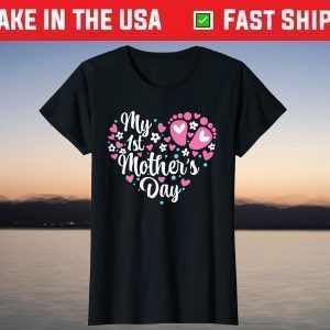 My 1st Mother's Day T-Shirt