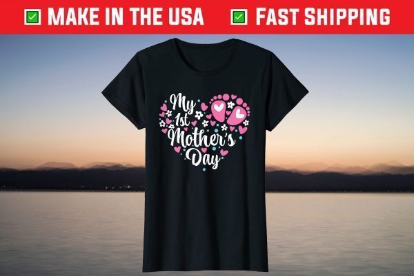 My 1st Mother's Day T-Shirt