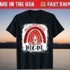 My Favorite Nurse Calls Me Mom Love Red Rainbow T-Shirt