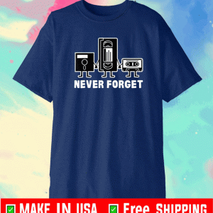Never Forget Cassette Tape T-Shirt